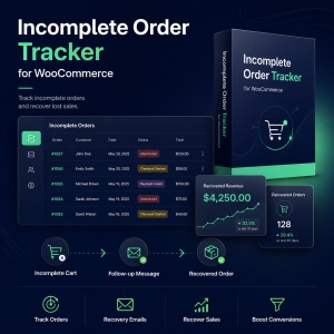 WooCommerce Incomplete Order Tracker